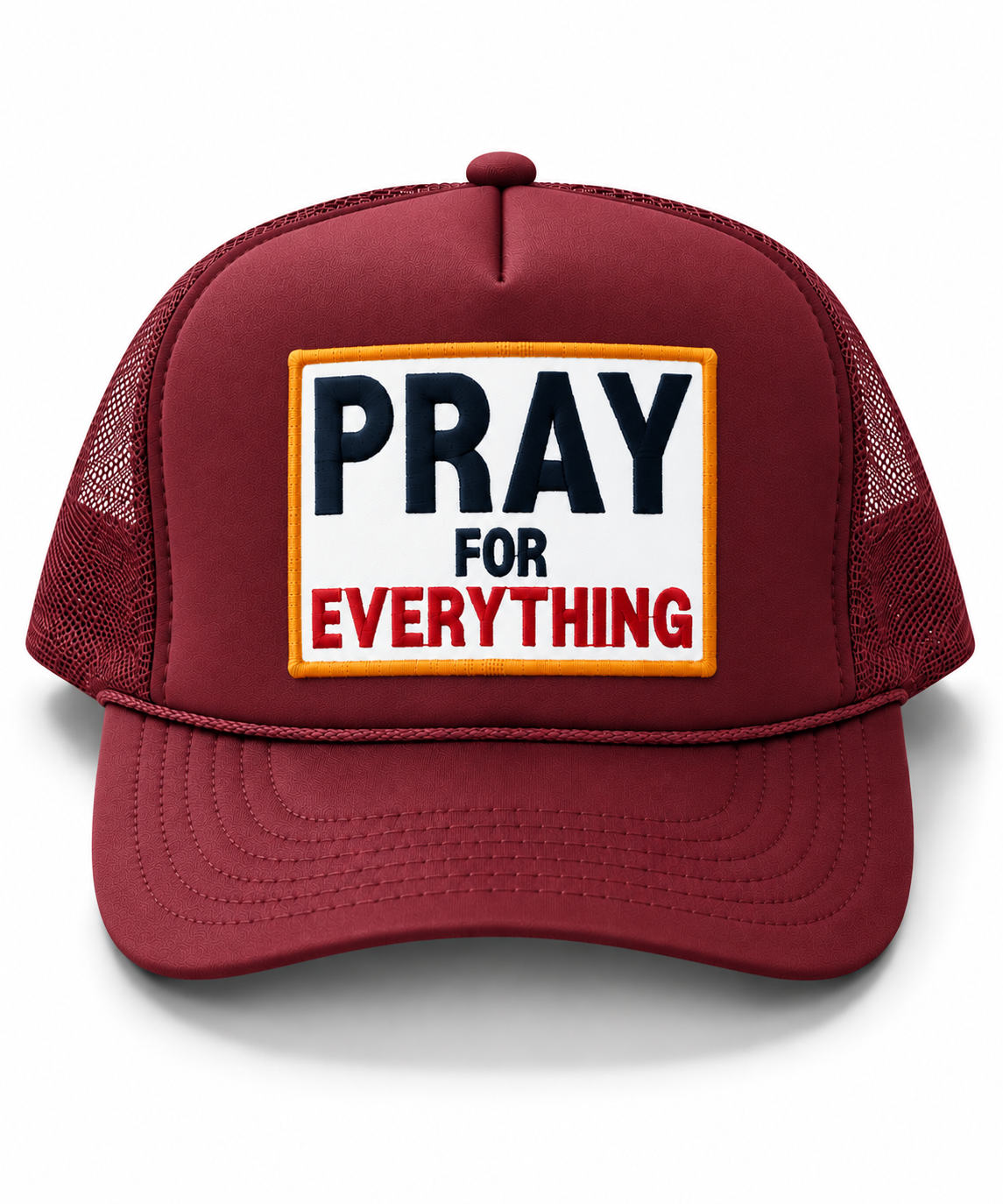Pray For Everything - Maroon